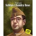 Subhas Chandra Bose: Netaji