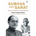 Subhas and Sarat: An Intimate Memoir of the Bose Brothers