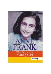 The Diary a young Girl Anne Frank