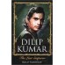 Dilip Kumar: The Last Emperor