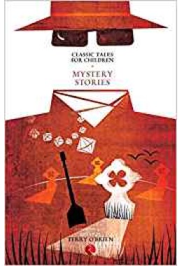 Classic Tales for Children: Mystery Stories