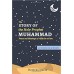 The Story of the Holy Prophet Muhammad