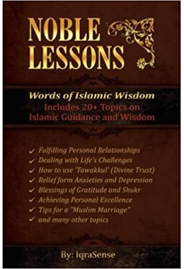 Noble Lessons: Words of Islamic Wisdom