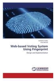 Web-Based Voting System Using Fingerprint