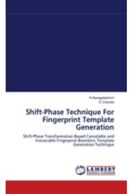 Shift-Phase Technique For Fingerprint Template Generation