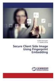 Secure Client Side Image Using Fingerprint Embedding