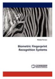 Biometric Fingerprint Recognition Systems