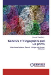 Genetics of Fingerprints and Lip prints