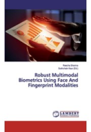 Robust Multimodal Biometrics Using Face And Fingerprint Modalities