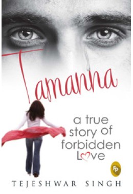 Tamanna: A True Story Of Forbidden Love