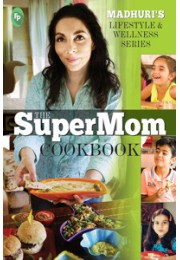 The SuperMom Cookbook