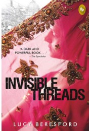 Invisible Threads