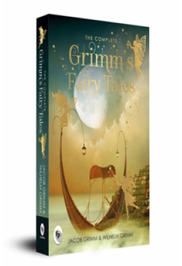 The Complete Grimm's Fairy Tales