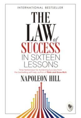 The Law Of Success In Sixteen Lessons