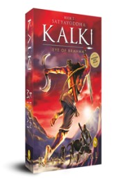 Satyayoddha Kalki: Eye of Brahma (Book 2)