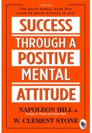 Success Through A Positive Mental Attitude