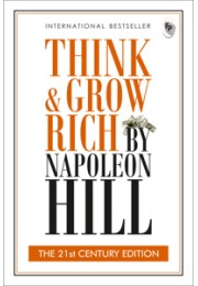 Think & Grow Rich: THE 21st CENTURY EDITION