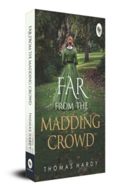 Far From The Madding Crowd