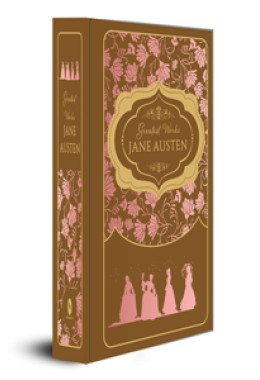 Greatest Works Jane Austen (Deluxe Hardbound Edition)