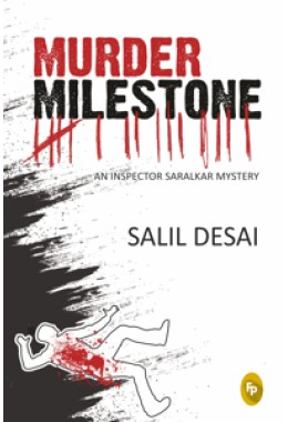 Murder Milestone: An Inspector Saralkar Mystery