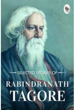 Selected Stories of Rabindranath Tagore