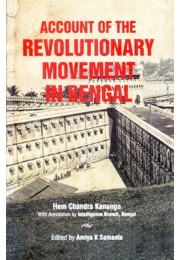 Account Of The Revolutionary Movement In Bengal