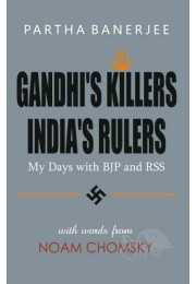 Gandhis Killers Indias Rulers