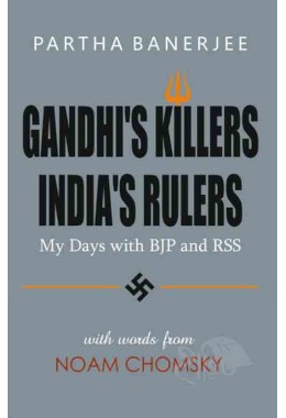 Gandhis Killers Indias Rulers