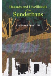 Hazards And Livelihoods Of The Sunderbans