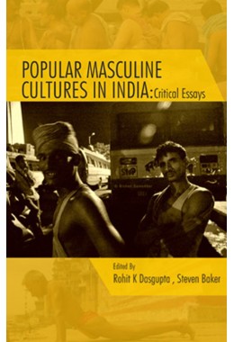 Popular Masculine Cultures In India