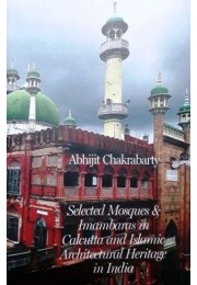 Mosques And Imambaras In Calcutta