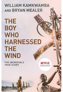 The Boy Who Harnessed The Wind