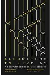 Algorithms To Live By