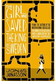 The Girl Who Saved The King Of Sweden