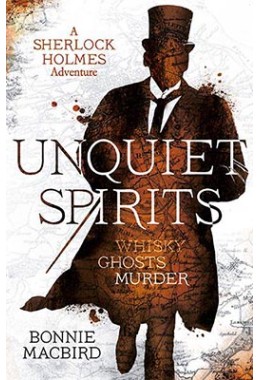 A Sherlock Holmes Adventure — Unquiet Spirits