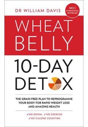 The Wheat Belly 10-Day Detox