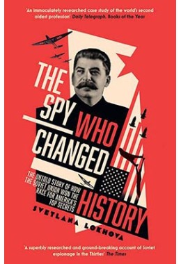 The Spy Who Changed History