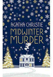 MIDWINTER MURDER: Fireside Mysteries from the Queen of Crime