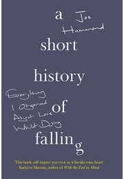 A Short History Of Falling