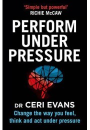 Perform Under Pressure