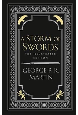 A Storm Of Swords - A Song Of Ice And Fire (3) - [Illustrated Edition]