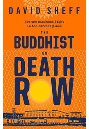 The Buddhist On Death Row