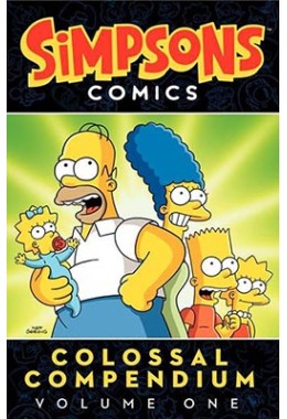 Simpsons Comics Colossal Compendium 1