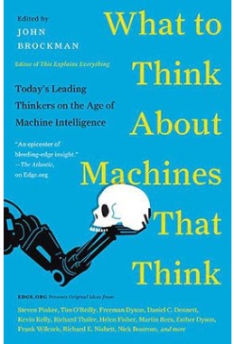 What To Think About Machines That Think