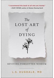 The Lost Art Of Dying