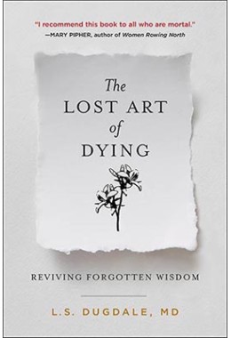 The Lost Art Of Dying