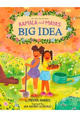 Kamala And Maya’s Big Idea