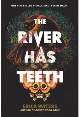 River Has Teeth, The