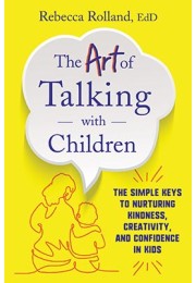 Art Of Talking With Children, The