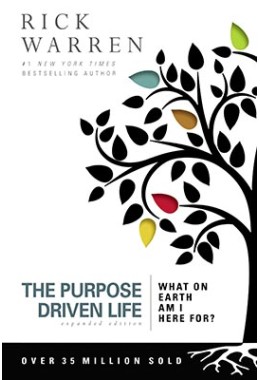 Purpose Driven Life